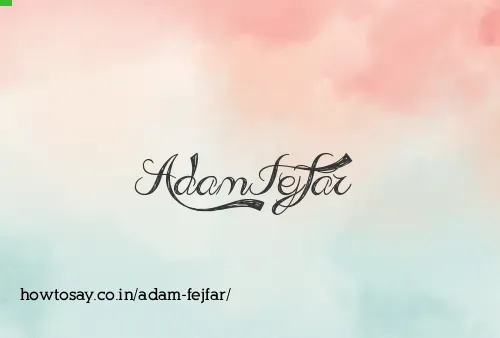 Adam Fejfar
