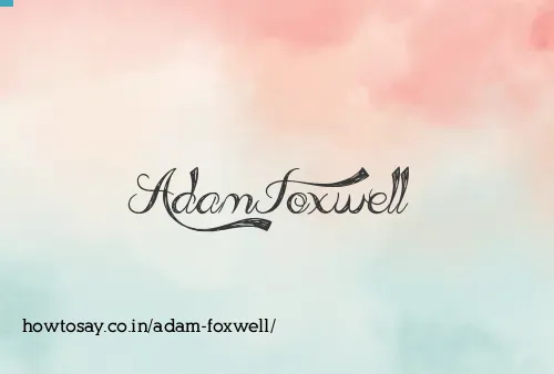 Adam Foxwell