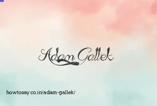 Adam Gallek