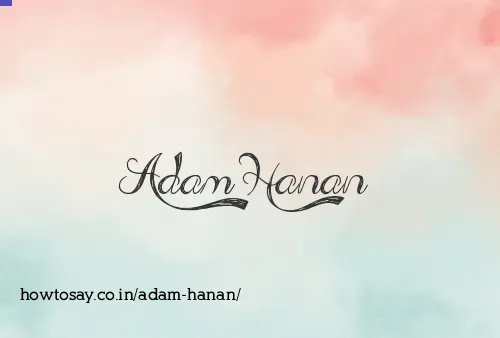 Adam Hanan