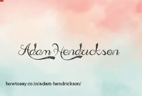 Adam Hendrickson