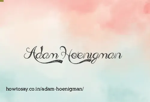 Adam Hoenigman