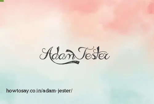 Adam Jester