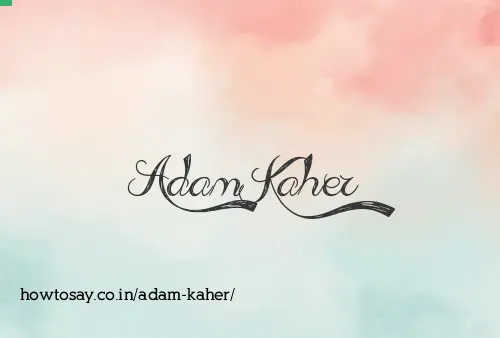 Adam Kaher