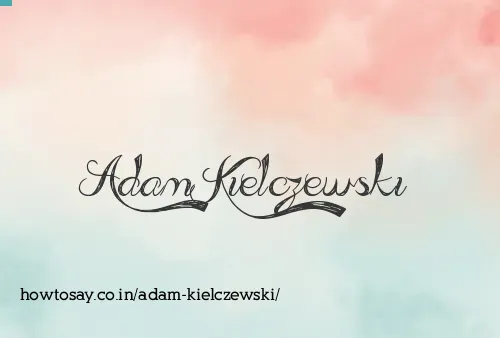 Adam Kielczewski