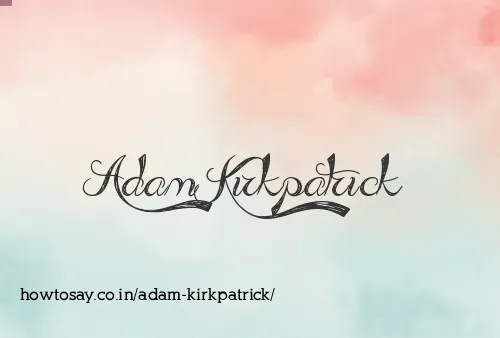 Adam Kirkpatrick