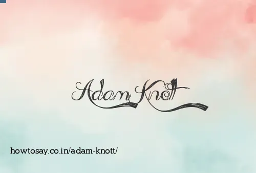 Adam Knott