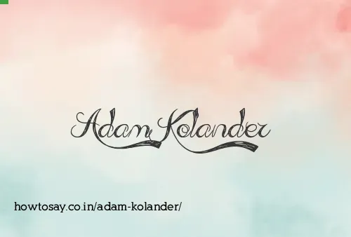 Adam Kolander