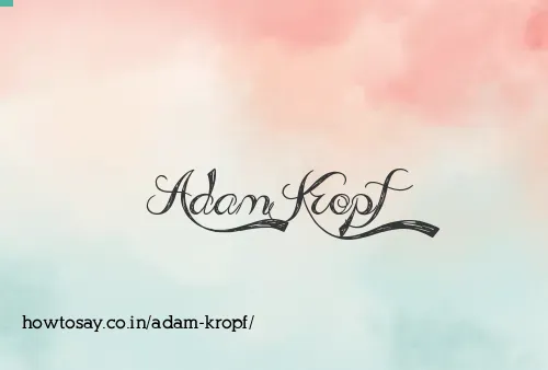 Adam Kropf