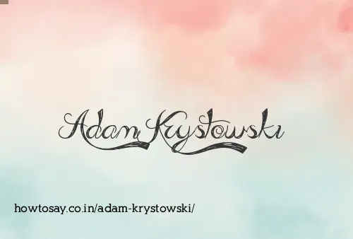 Adam Krystowski