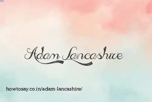 Adam Lancashire