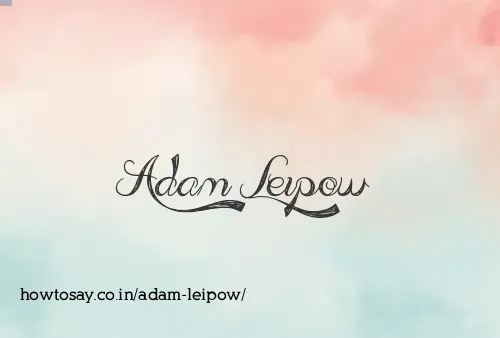 Adam Leipow