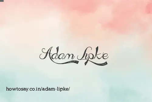 Adam Lipke