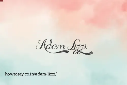 Adam Lizzi