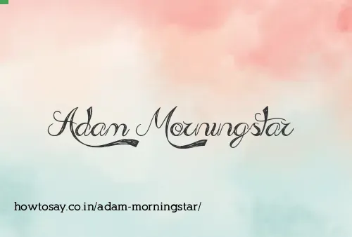 Adam Morningstar
