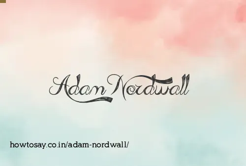 Adam Nordwall