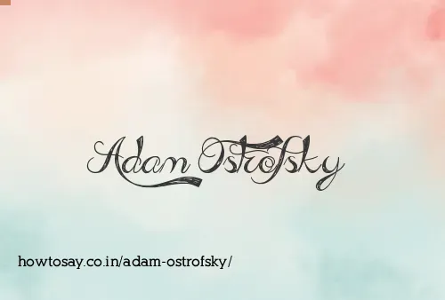 Adam Ostrofsky