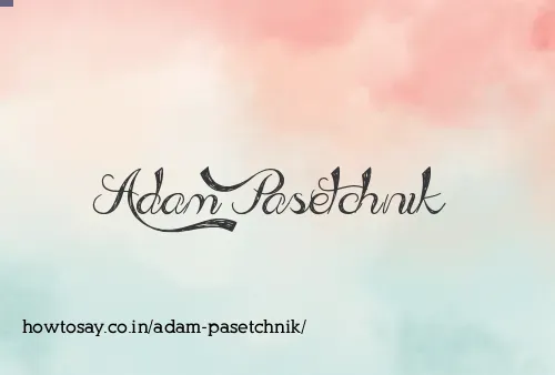 Adam Pasetchnik