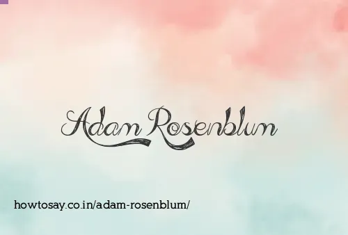 Adam Rosenblum