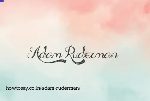 Adam Ruderman