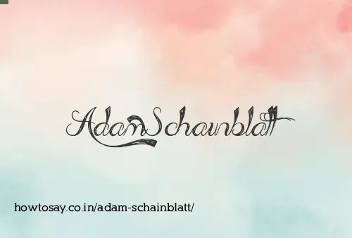 Adam Schainblatt