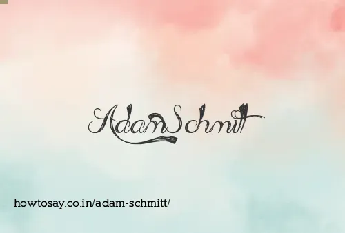 Adam Schmitt
