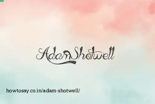 Adam Shotwell