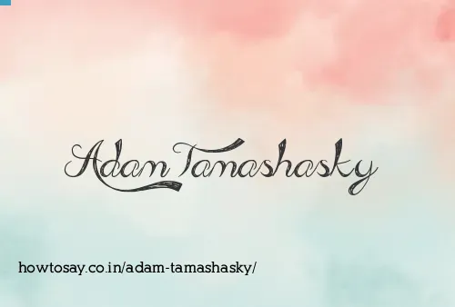 Adam Tamashasky