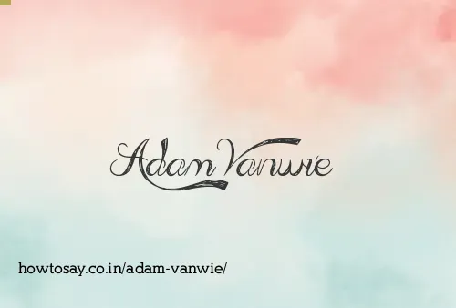 Adam Vanwie