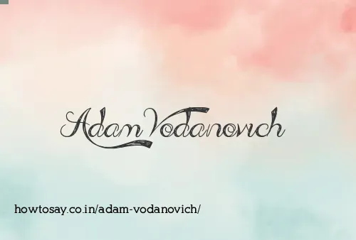 Adam Vodanovich