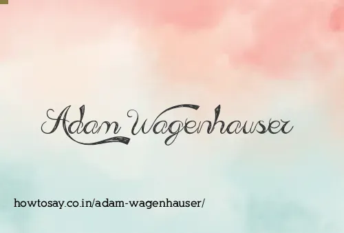 Adam Wagenhauser