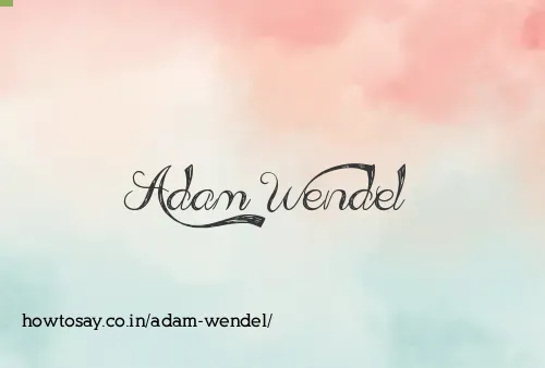 Adam Wendel
