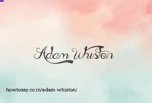 Adam Whiston