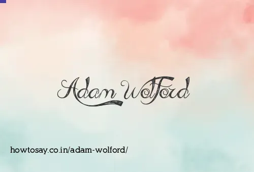Adam Wolford