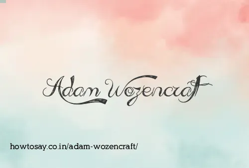 Adam Wozencraft