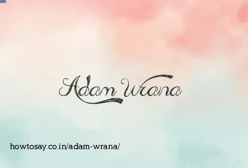 Adam Wrana