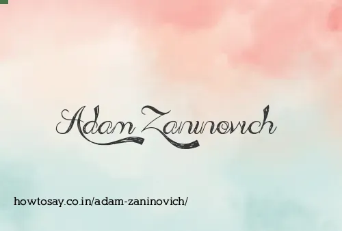 Adam Zaninovich