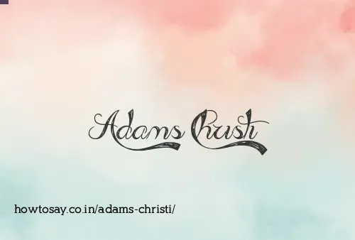 Adams Christi