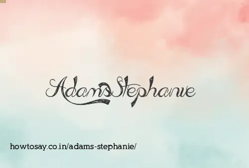 Adams Stephanie