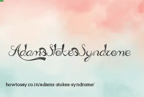 Adams Stokes Syndrome