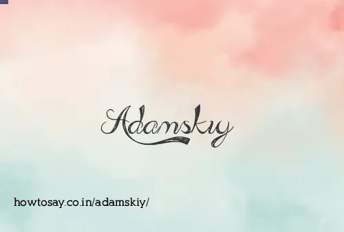 Adamskiy