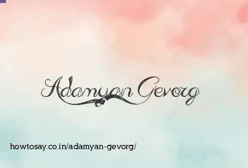 Adamyan Gevorg