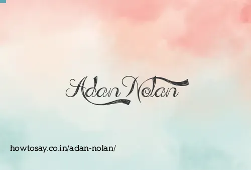 Adan Nolan