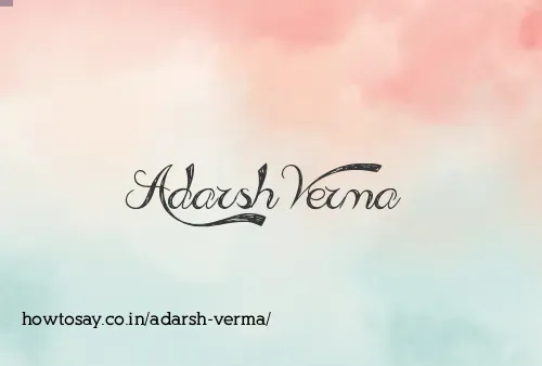 Adarsh Verma