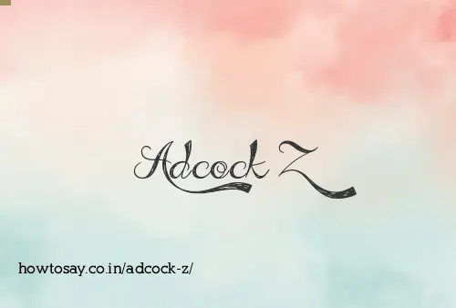 Adcock Z