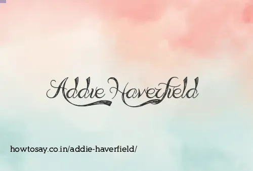 Addie Haverfield