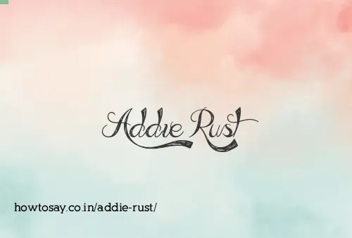 Addie Rust