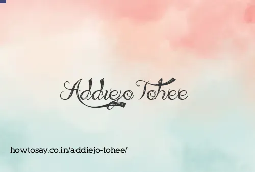 Addiejo Tohee