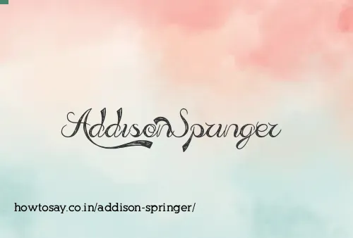 Addison Springer