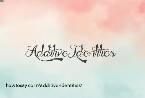 Additive Identities